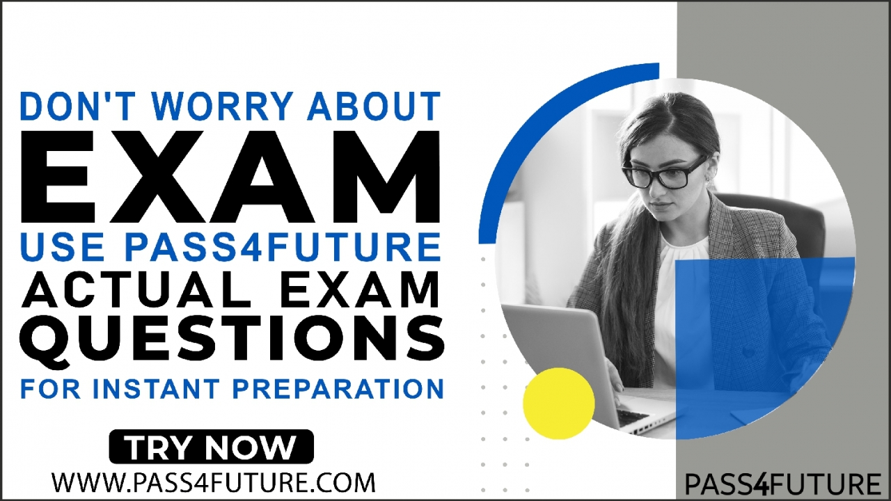 Use Pass4Future ServiceNow CIS-EM practice Questions before attempting the actual exam 