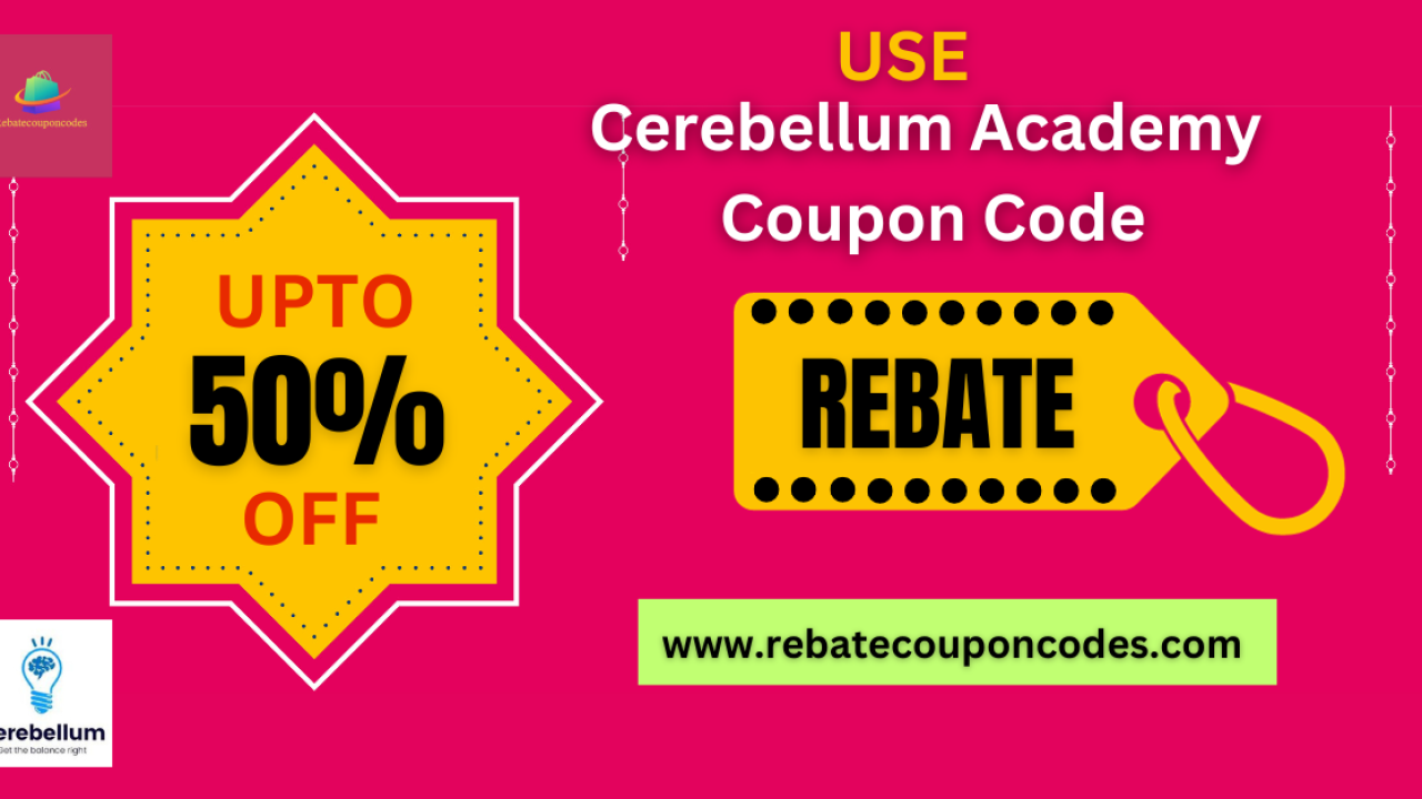 Up to 50% off Using Cerebellum Academy Coupon Code – REBATE